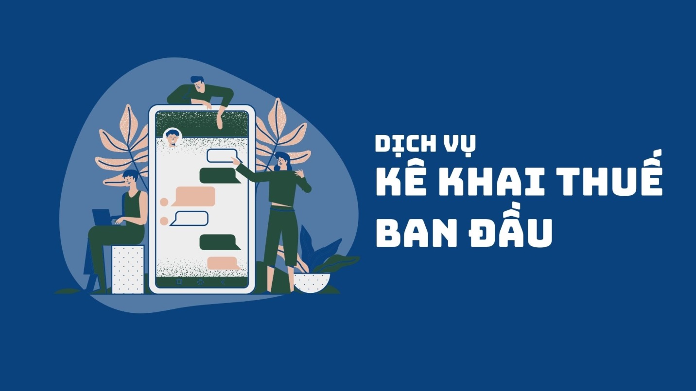 Dịch vụ kê khai thuế ban đầu